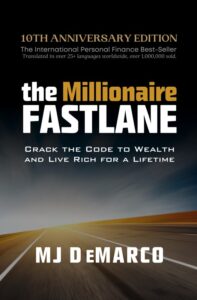 The Millionaire Fastlane MJ DeMarco