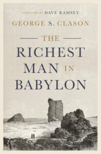 The Richest Man in Babylon George Clason